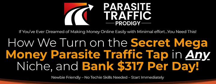 Parasite Traffic Prodigy